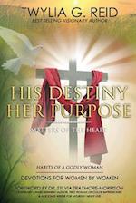HIS DESTINY HER PURPOSE: HABITS OF A GODLY WOMAN 