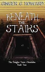 Beneath the Stairs 