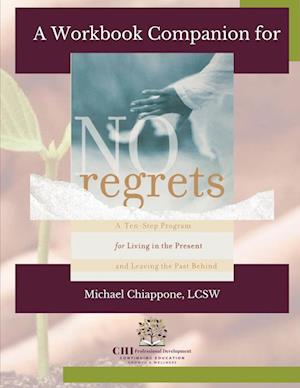 A Workbook Companion | No Regrets