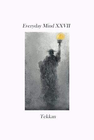 Everyday Mind XXVII