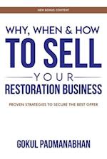 Why, When & How to Sell Your Restoration Business