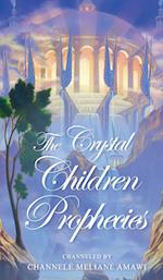 The Crystal Children Prophecies