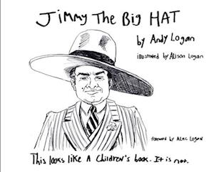 Jimmy the Big Hat