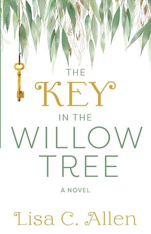 The Key in the Willow Tree