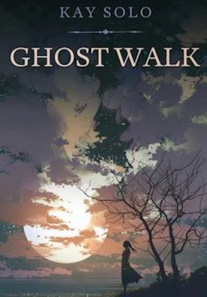 Ghost Walk