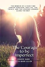 The Courage To be Imperfect 