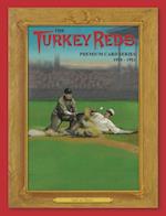 The Turkey Reds