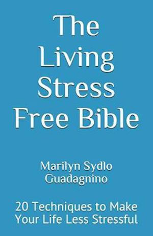 The Living Stress Free Bible