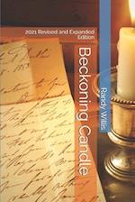 Beckoning Candle: 2021 Revised and Expanded Edition 