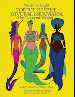 Court of the Diverse Mermaids-The Covered Version