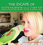 The Escape of Alexander the Great