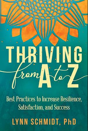 Thriving from A to Z