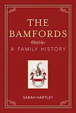 The Bamfords: A Family History 