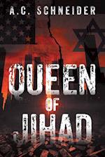 Queen of Jihad