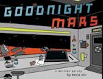 Goodnight Mars: A Sci-Fi STEM Parody 