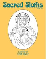 Sacred Sloths: Coloring book 