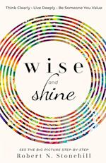 Wise and Shine