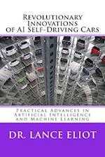 Revolutionary Innovations of AI Self-Driving Cars
