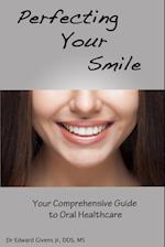 Perfecting Your Smile