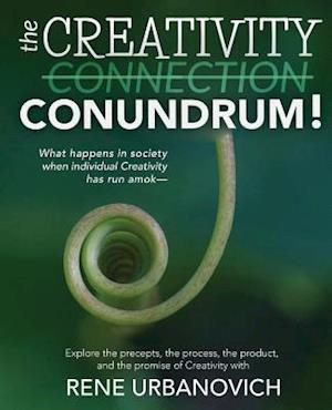 Creativity Connection/Conundrum