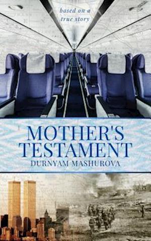 Mother's Testament