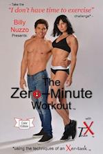 The Zero-Minute Workout (with Team X)
