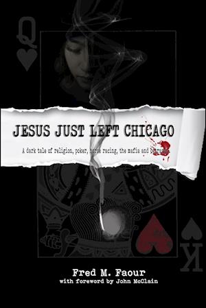 Jesus Just Left Chicago