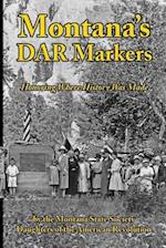 Montana's Dar Markers