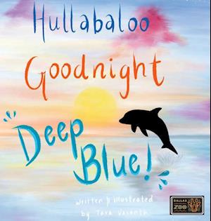 Hullabaloo! Goodnight Deep Blue