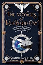 The Voyages of Trueblood Cay