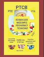 Revision Guide Made Simple for Pharmacy Technicians