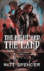 The Night and the Land