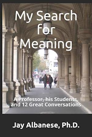 My Search for Meaning