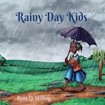 Rainy Day Kids