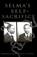 Selma's Self-Sacrifice