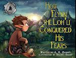 How Flynn the Loh'li Conquered His Fears