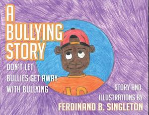 A Bullying Story