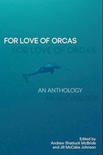 For Love of Orcas