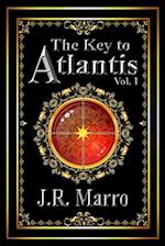 The Key to Atlantis, Vol. I