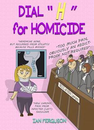 Dial "H" FOR HOMICIDE