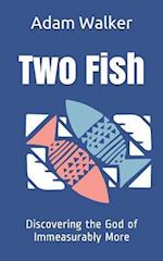 Two Fish