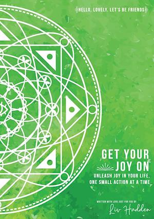 Get Your Joy On(TM)