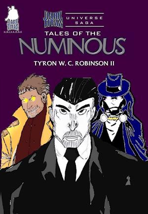 Tales of the Numinous