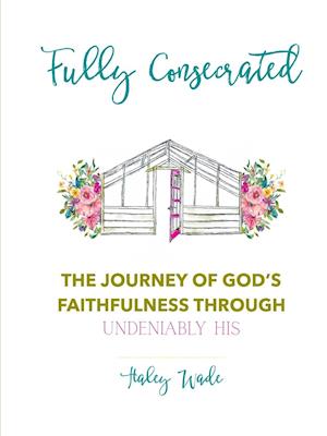 Fully Consecrated