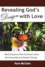 Revealing God's Design with Love
