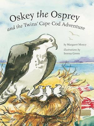 Oskey the Osprey and the Twins' Cape Cod Adventure