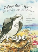 Oskey the Osprey and the Twins' Cape Cod Adventure