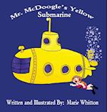 Mr. McDoogle's Yellow Submarine
