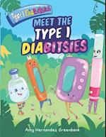 Meet the Type 1 Diabitsies