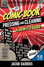 Comic Book Pressing and Cleaning